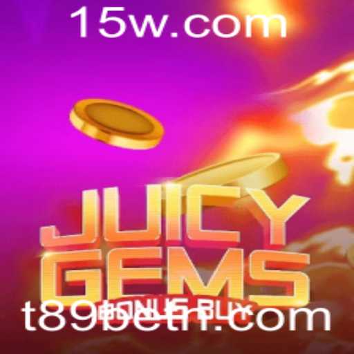 Descubra o Mundo de JuicyGemsBonusBuy no T89bet